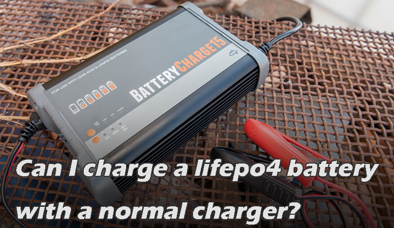 Can I charge a lifepo4 battery with a normal charger
