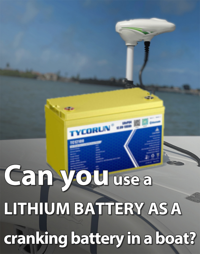 Can you use a lithium battery as a cranking battery in a boat