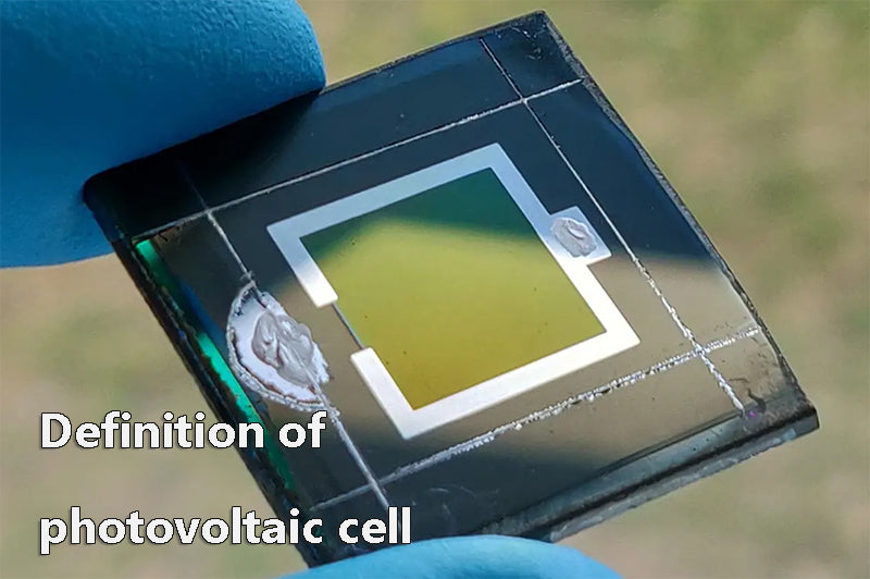 Definition of photovoltaic cell