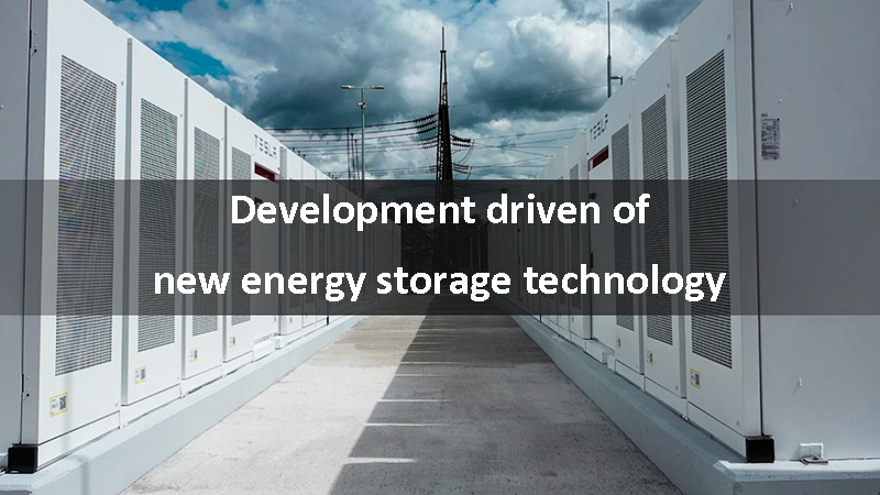 Development driven of new energy storage technology