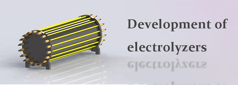 Development of electrolyzers