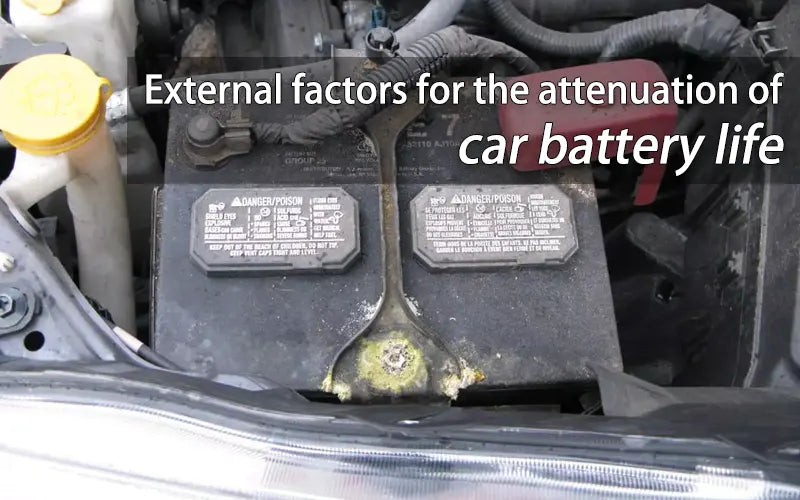 External factors for the attenuation of car battery life
