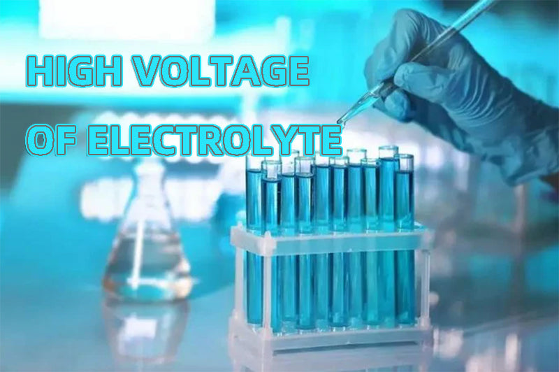 High voltage of electrolyte