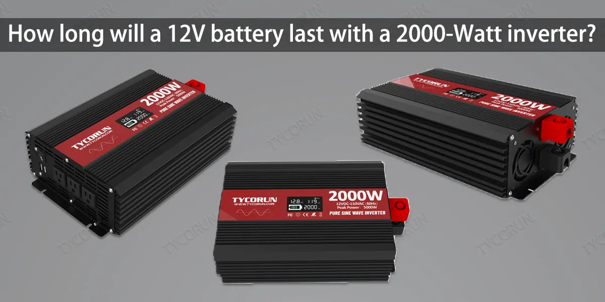 How-long-will-a-12V-battery-last-with-a-2000-Watt-inverter