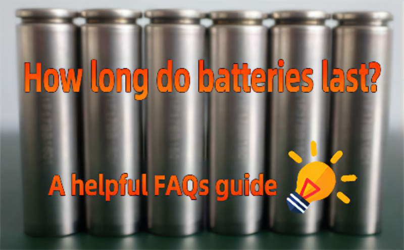How long do batteries last