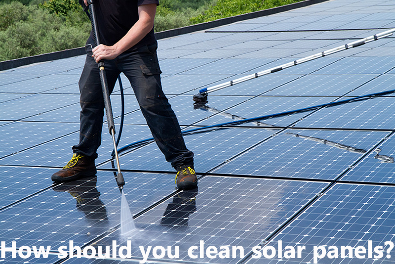 How should you clean solar panels