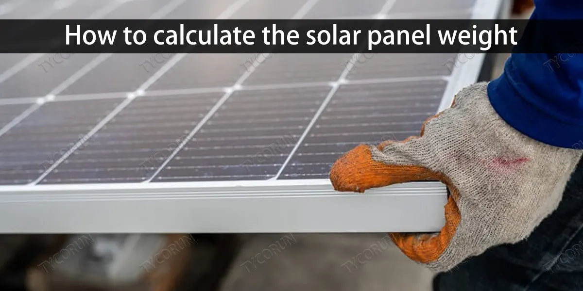 How to calculate the solar panel weight