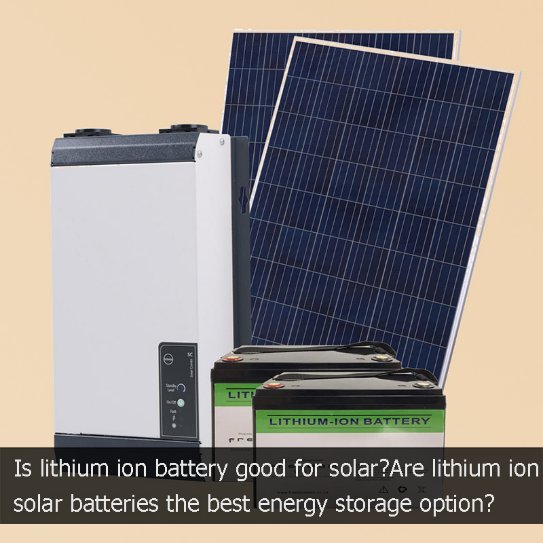 Is lithium ion battery good for solarAre lithium ion solar batteries the best energy storage option