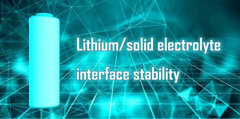 Lithium and solid electrolyte interface stability