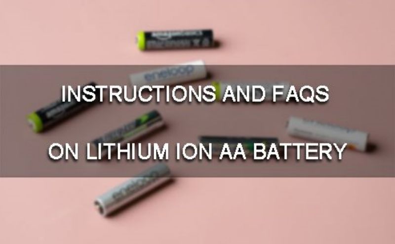 Lithium ion AA battery
