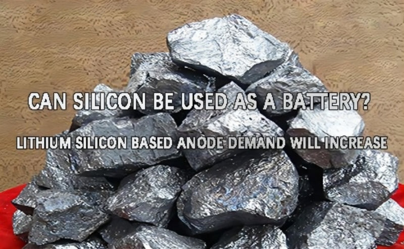 Lithium silicon based anode demand will increase
