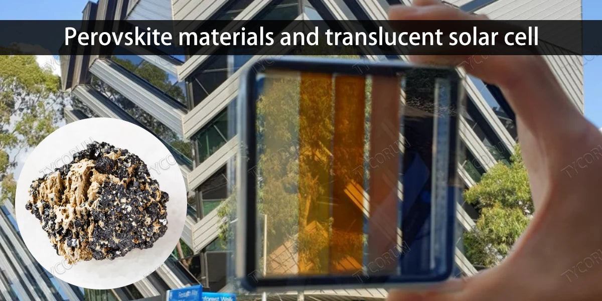 Perovskite materials and translucent solar cell