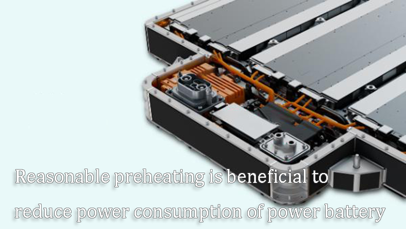Reasonable preheating is beneficial to reduce power consumption of power battery