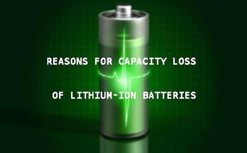 Reasons for capacity loss of lithium-ion battery