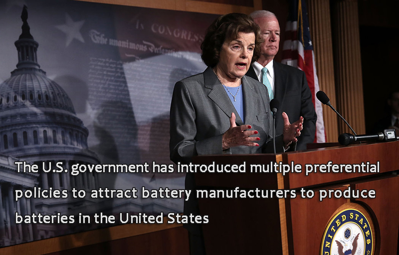 The U.S. government has introduced multiple preferential policies to attract battery