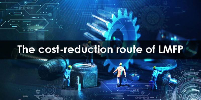 The cost-reduction route of LMFP