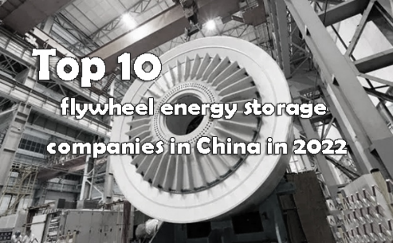 Top 10 flywheel energy storage companies in China