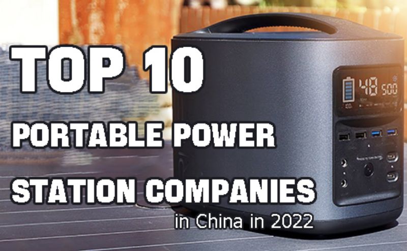 Top 10 portable power station companies in China