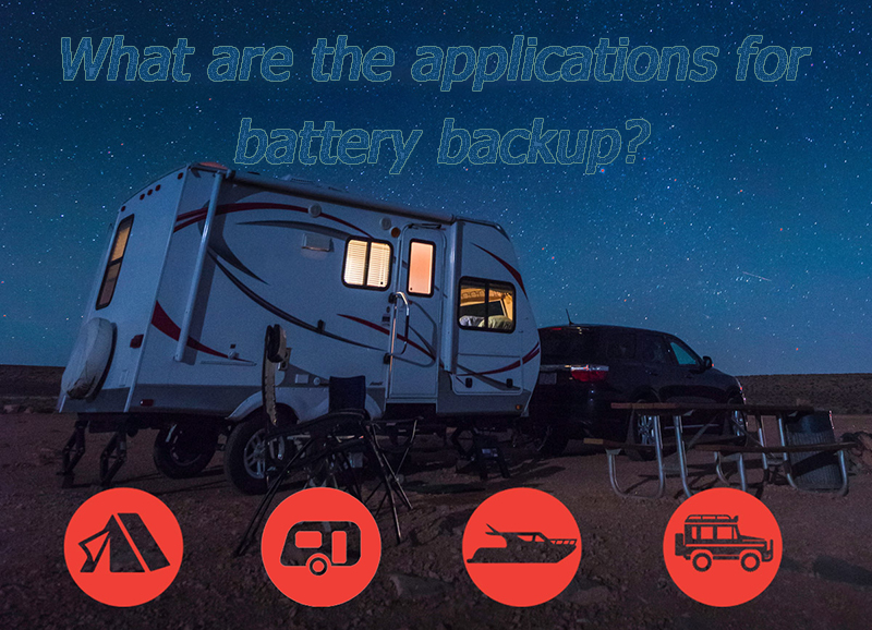 What are the applications for battery backup