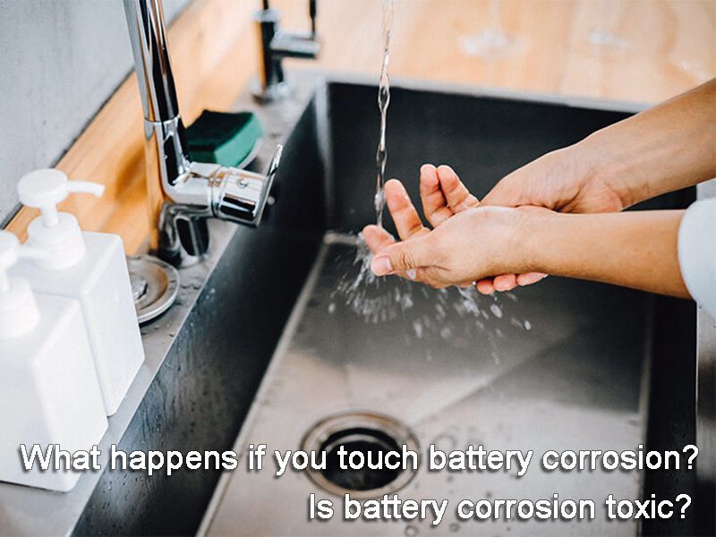 What happens if you touch battery corrosion_Is battery corrosion toxic