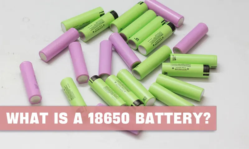What is a 18650 Battery