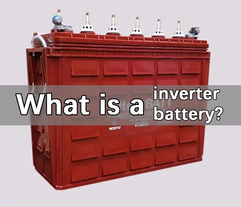 What is a inverter battery