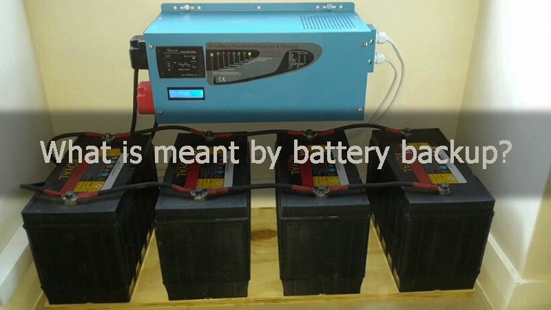 What is meant by battery backup