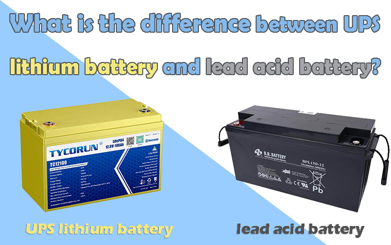 What is the difference between UPS lithium battery and lead acid battery