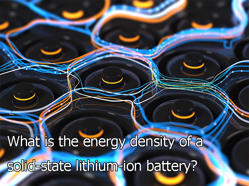 What is the energy density of a solid-state lithium-ion battery