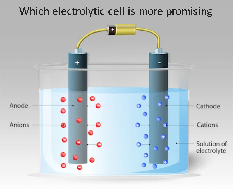 Which electrolytic cell is more promising