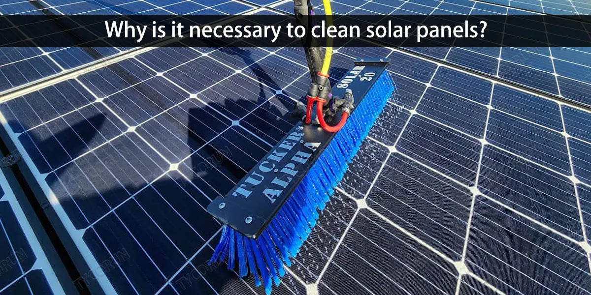 Why-is-it-necessary-to-clean-solar-panels
