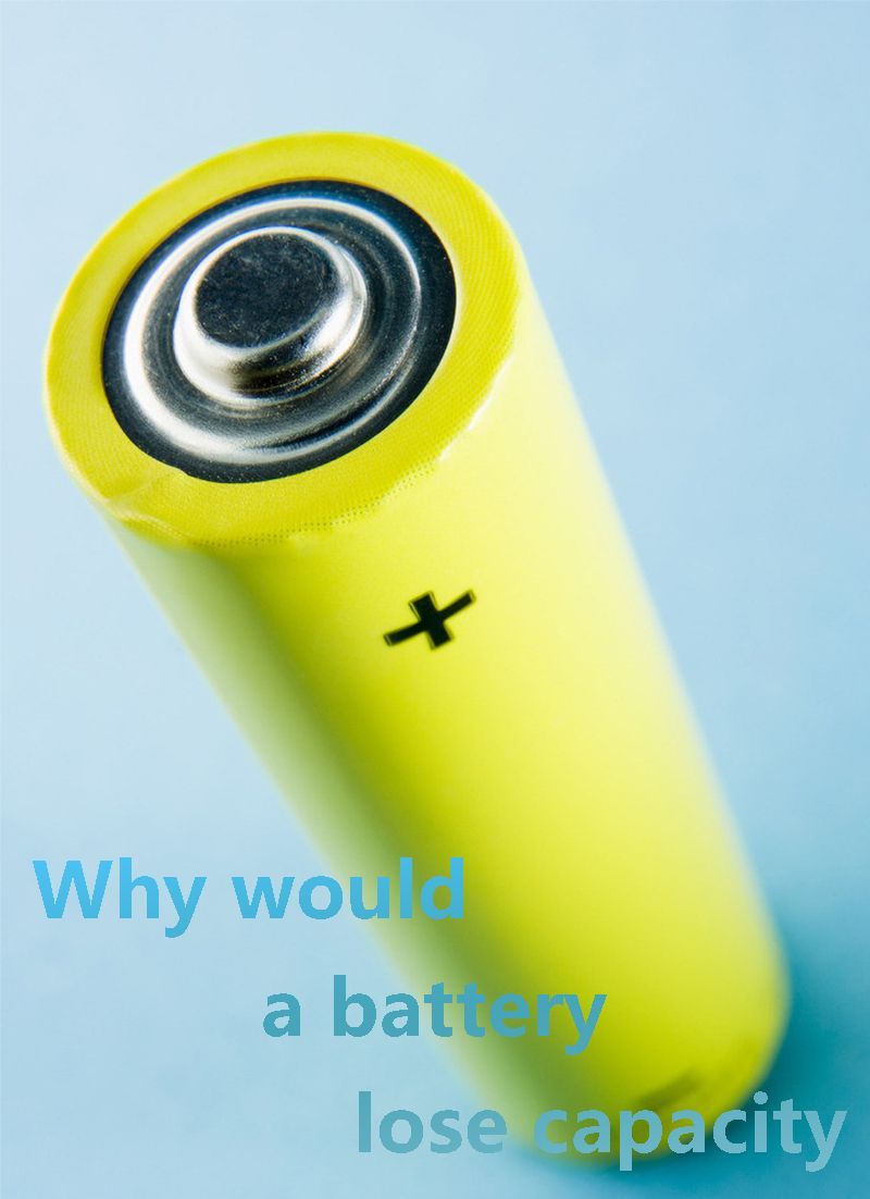 Why would a battery lose capacity