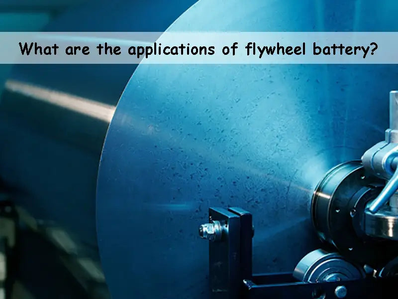 applications of flywheel battery