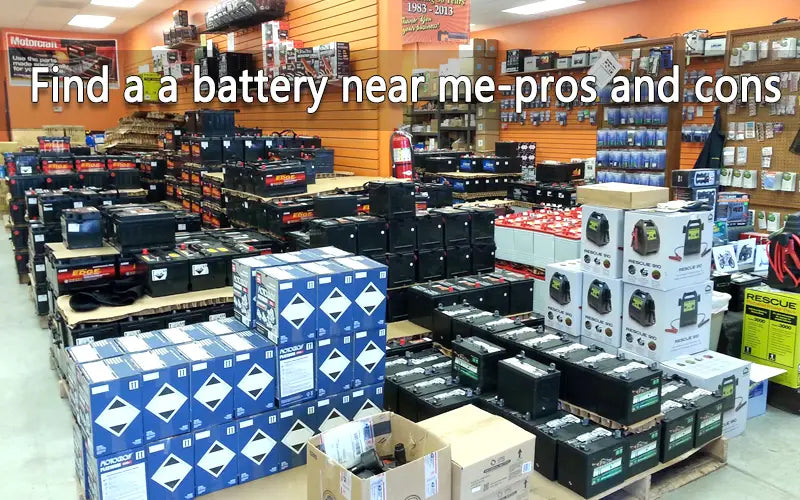 battery near me-pros and cons