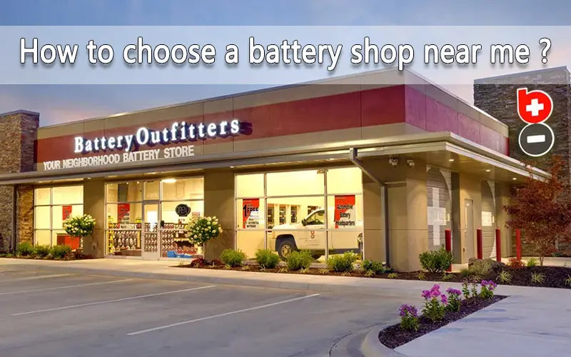 choose a battery shop near me