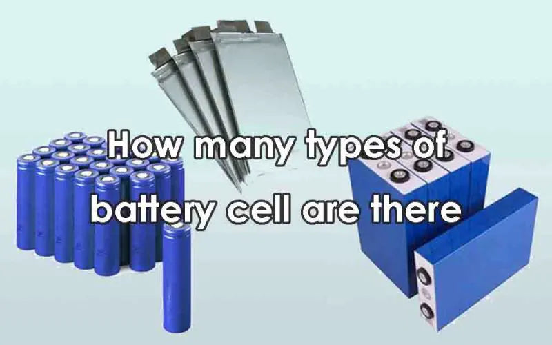 types-of-battery-cell