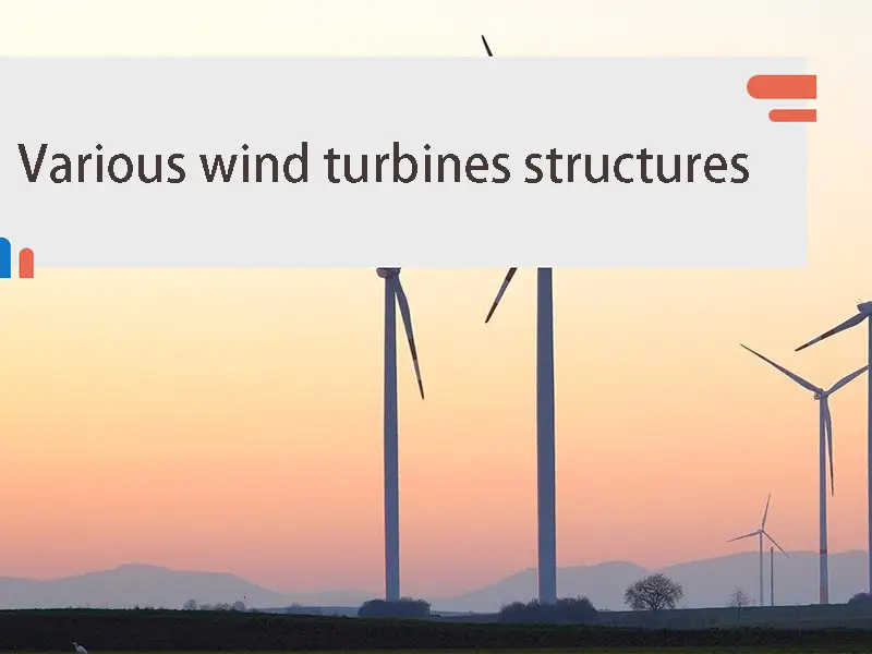 wind turbines structure