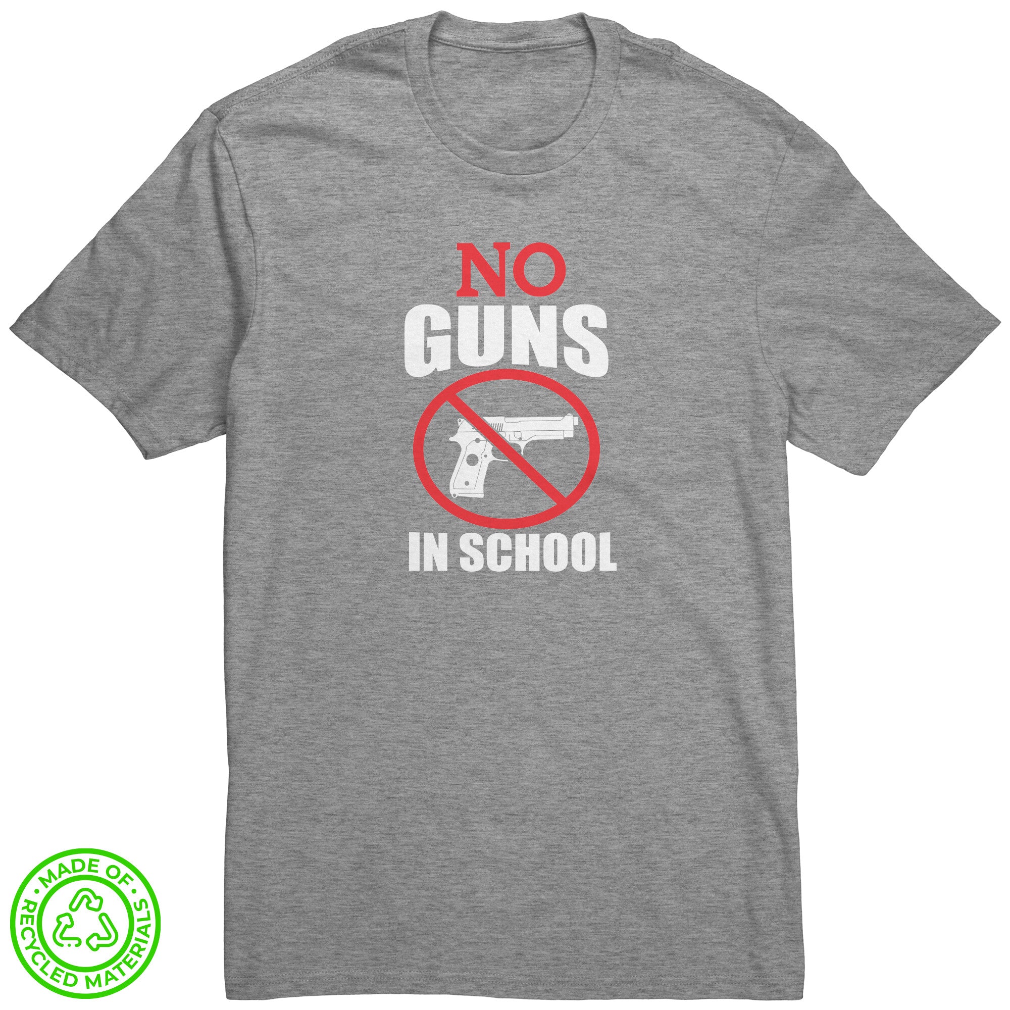 No Guns in School 100% Recycled Protest T-Shirt