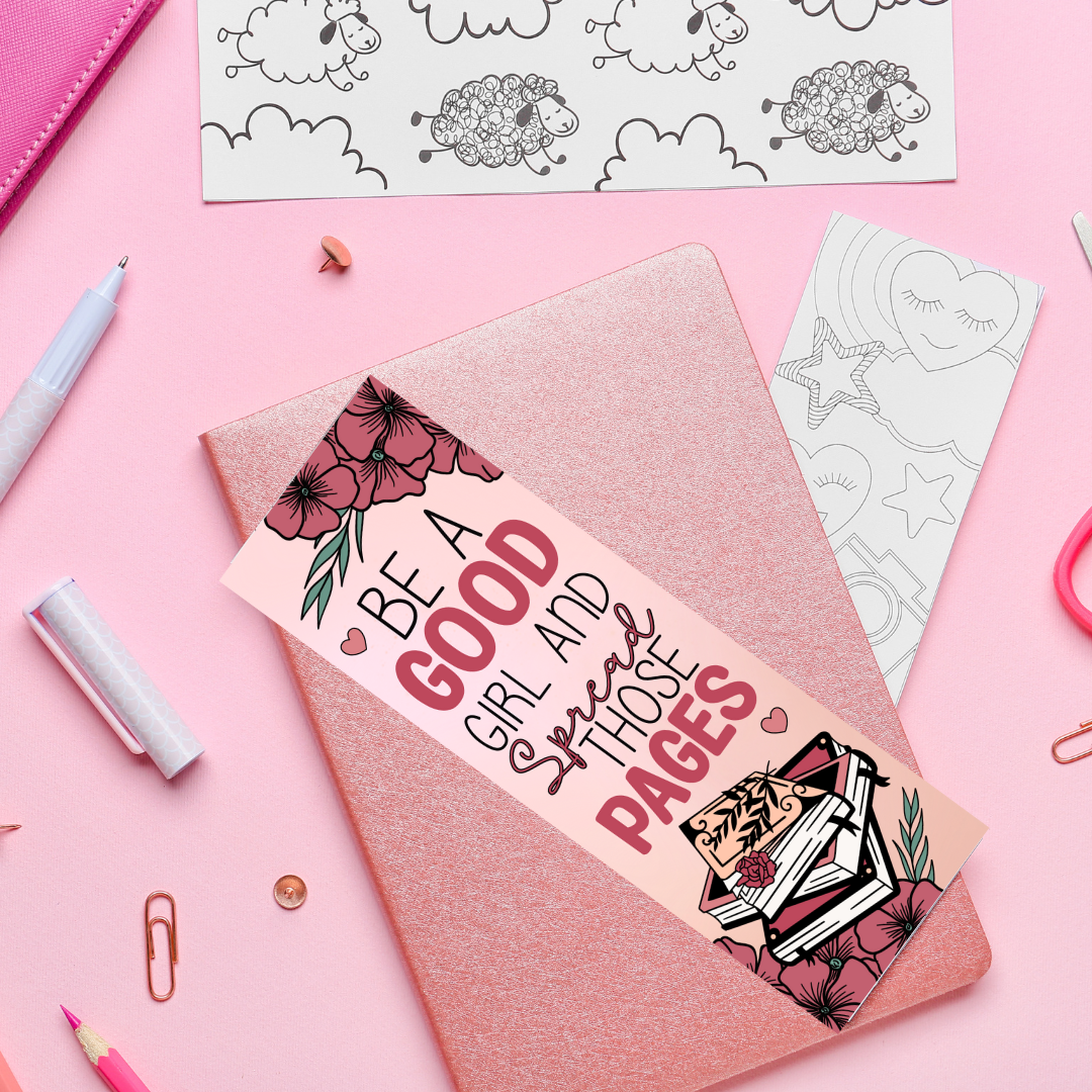 Be A Good Girl - Pages - UV DTF Bookmark Decal