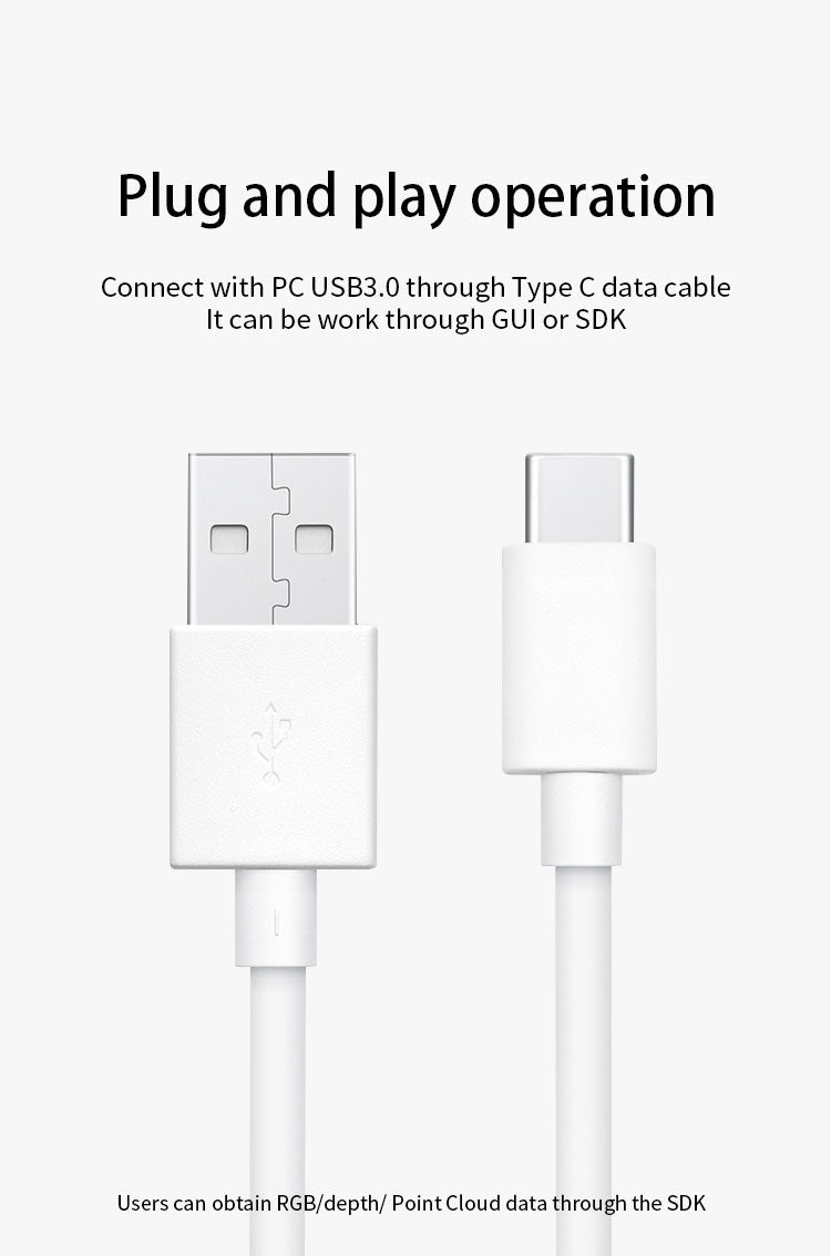 タイプ C データ ケーブルを介して PC USB3.0 に接続します。GUI または SDK を介して動作できます。ユーザーは SDK を介して RGB/深度/ポイント クラウド データを取得できます。