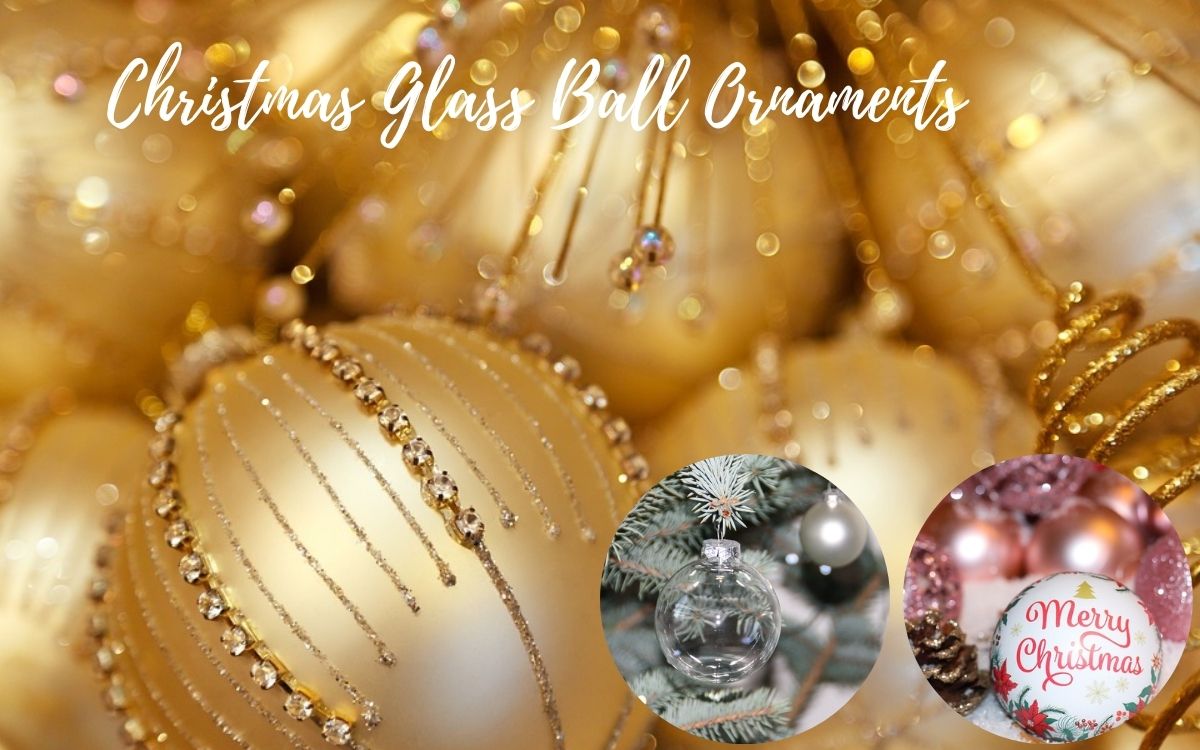 Christmas Glass Ball Ornaments