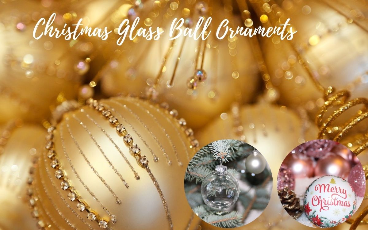 Christmas Glass Ball Ornaments
