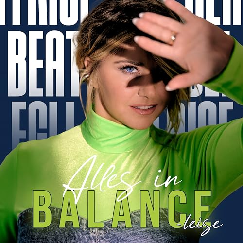 Beatrice Egli - Alles In Balance: Leise - Import CD