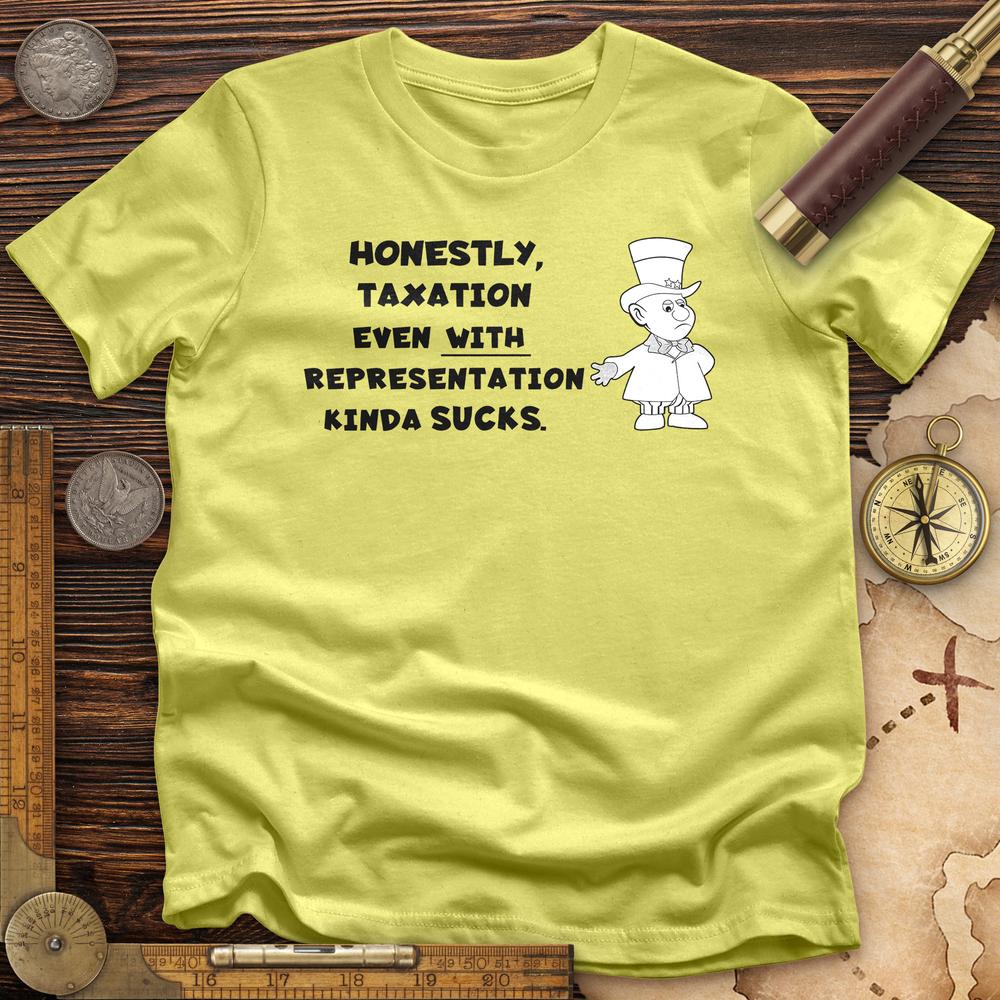 Taxation With Representation T-Shirt