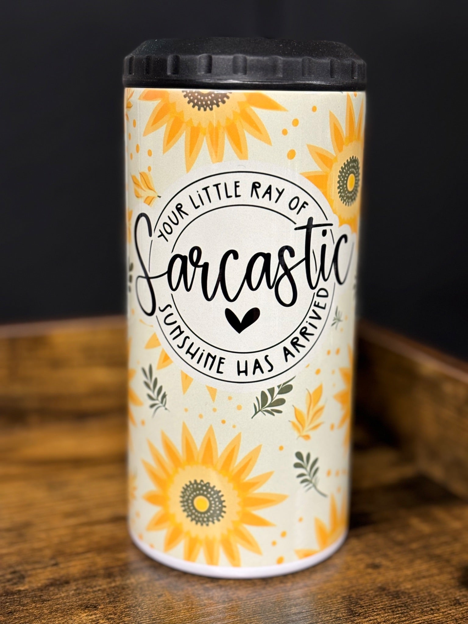 Your Little Ray of Sarcastic Sunshine 4 in 1 Can Cooler