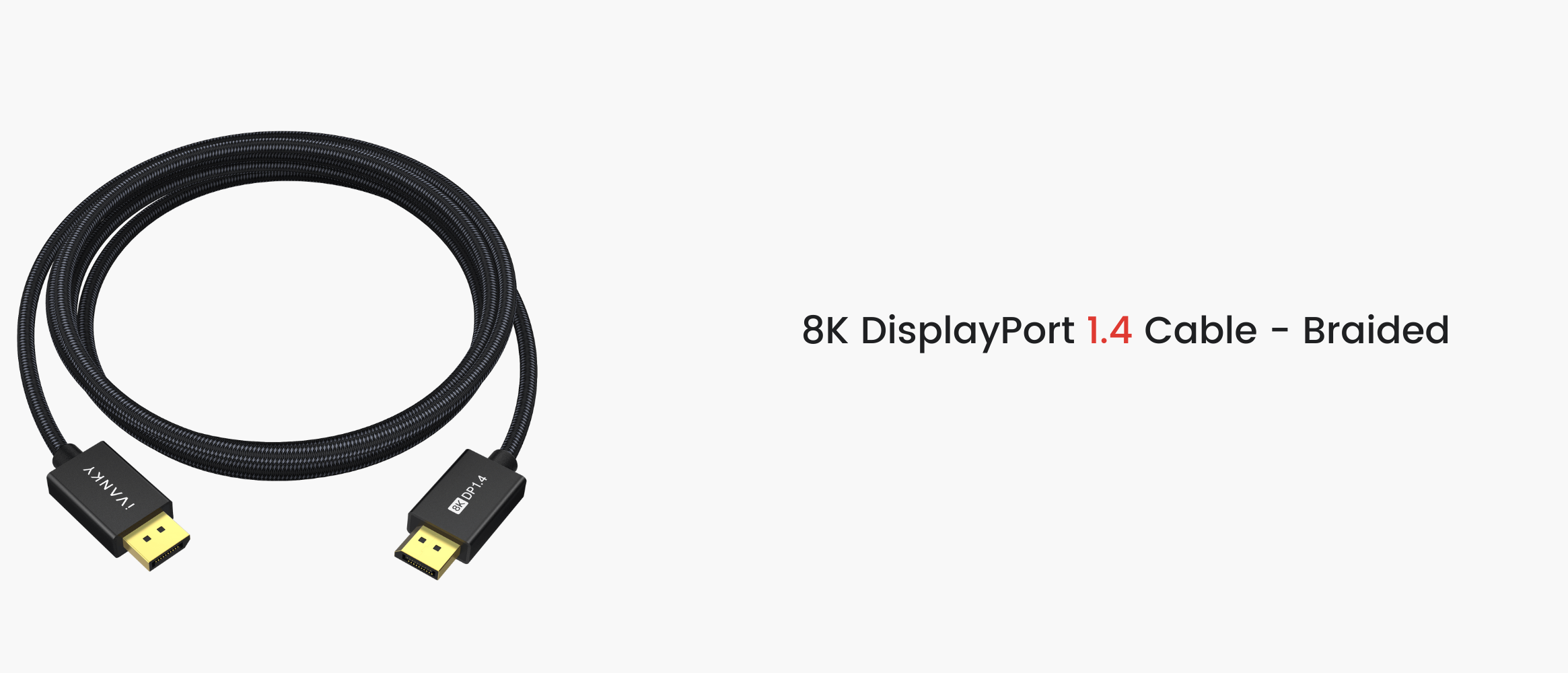 8K DisplayPort 1.4 Cable - Braided