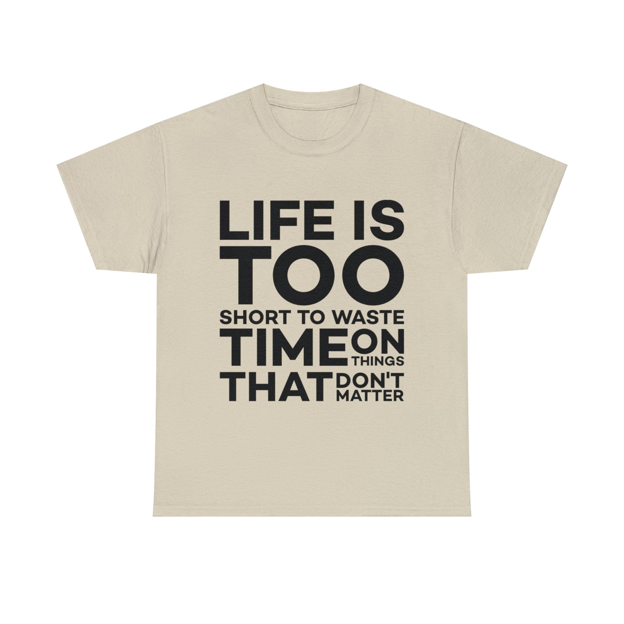 Inspirational Quote Unisex Heavy Cotton Tee