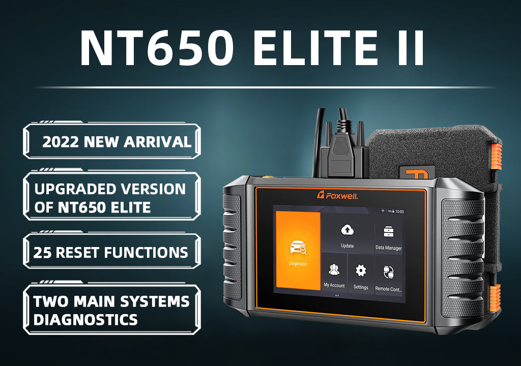 Foxwell NT650 Elite II Features and Benefits
