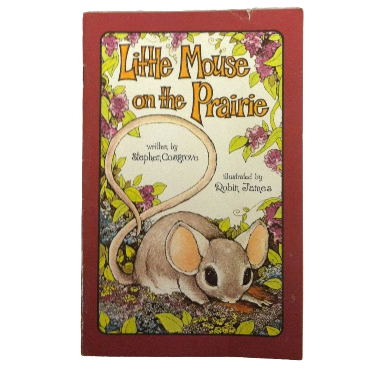 Little Mouse on the Prairie Paperback book by Stephen Cosgrove