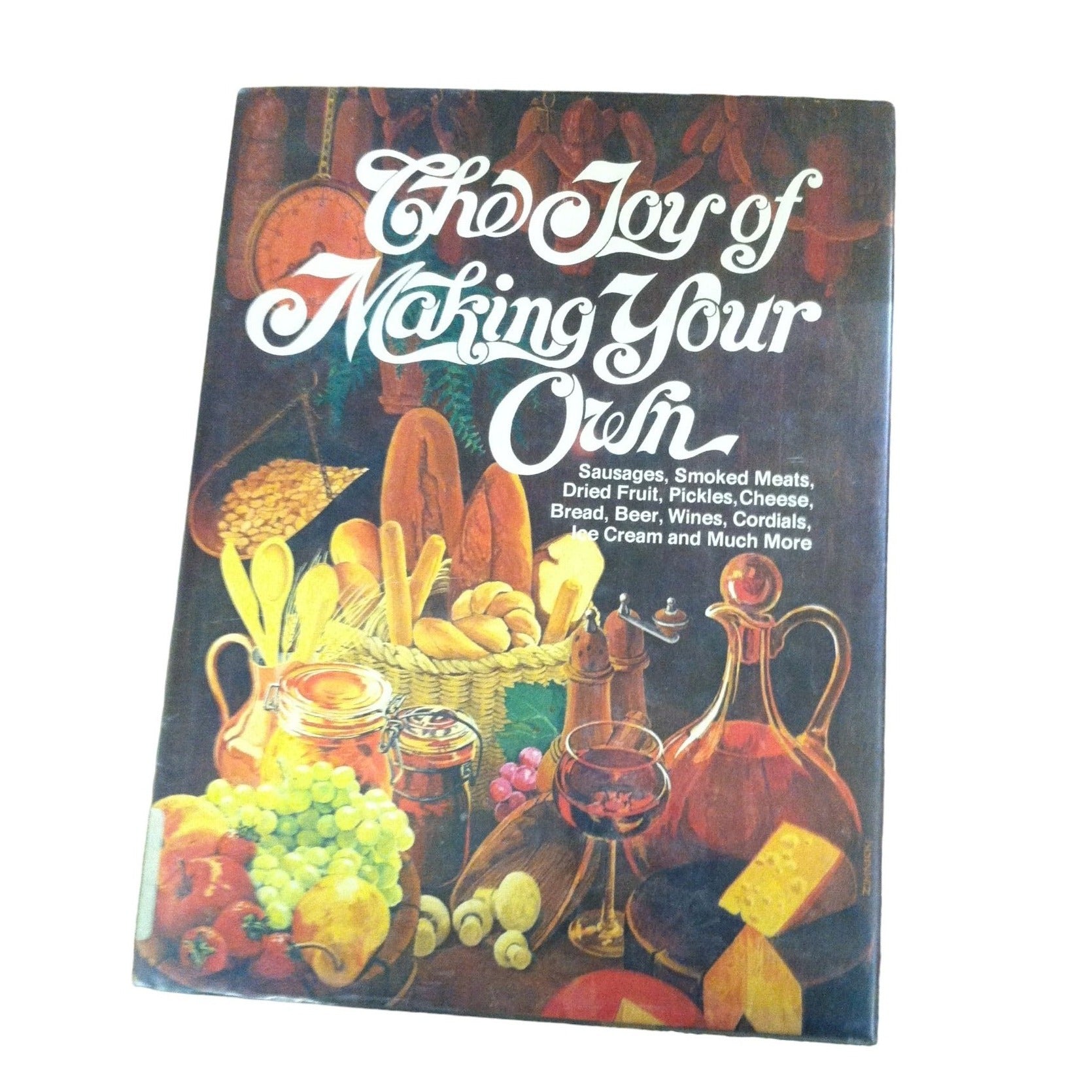 Vintage The Joy of Making Your Own - 1976 - Hardback Book